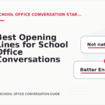 Best Opening Lines for School Office Conversations