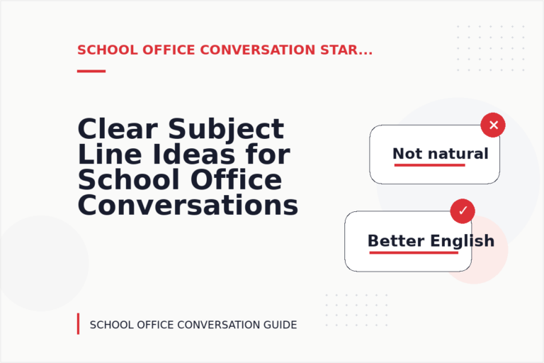 Clear Subject Line Ideas for School Office Conversations