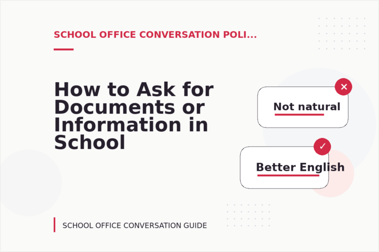 How to Ask for Documents or Information in School Office Conversation English How to Ask for Documents or Information in School Office Conversation English